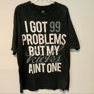 Sneaktip 99 Problems Kicks XL T-shirt
